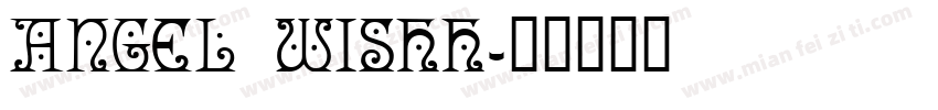 Angel wishh字体转换